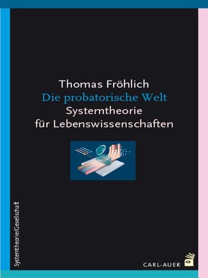 cover image of Die probatorische Welt